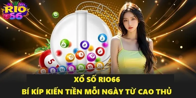 Bí kíp kiếm tiền thông minh từ xổ số bạn nên biết